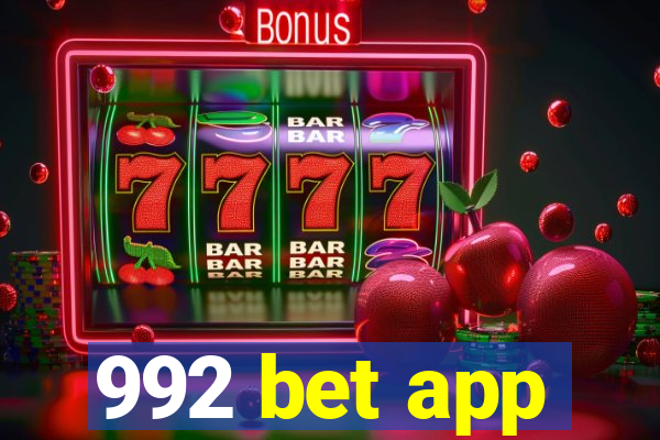 992 bet app
