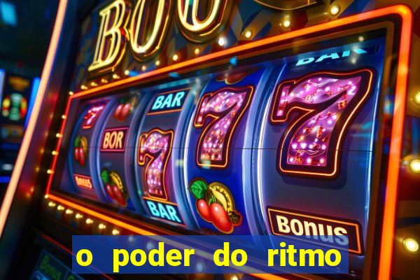 o poder do ritmo 2 filme completo dublado topflix