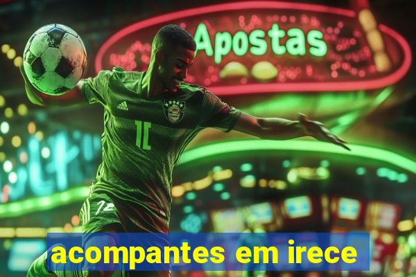 acompantes em irece