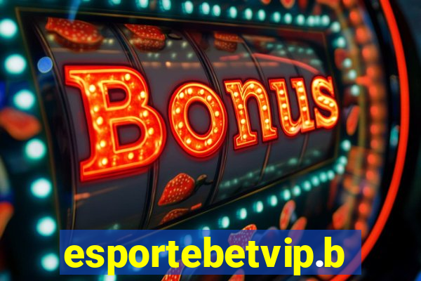 esportebetvip.bet