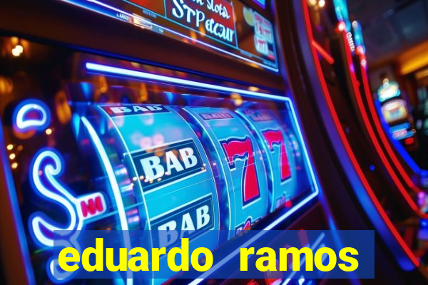 eduardo ramos trader fortuna