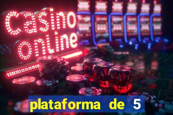plataforma de 5 reais jogo do tigre
