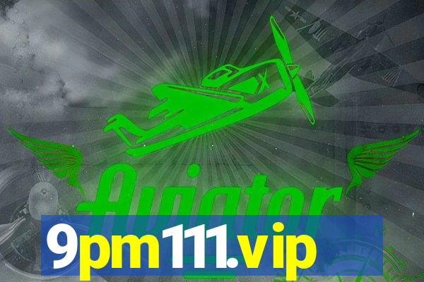 9pm111.vip