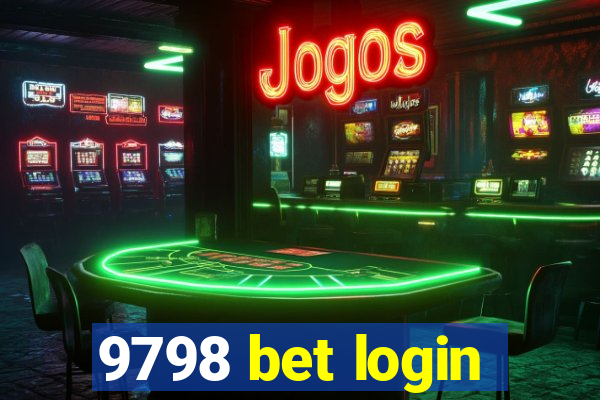9798 bet login