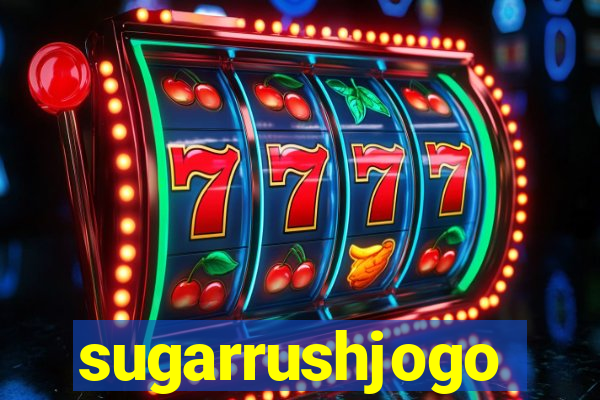 sugarrushjogo