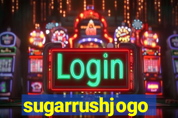 sugarrushjogo