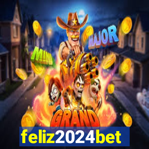 feliz2024bet