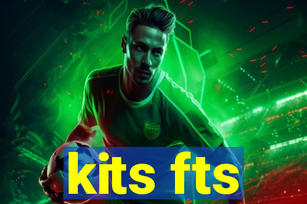 kits fts