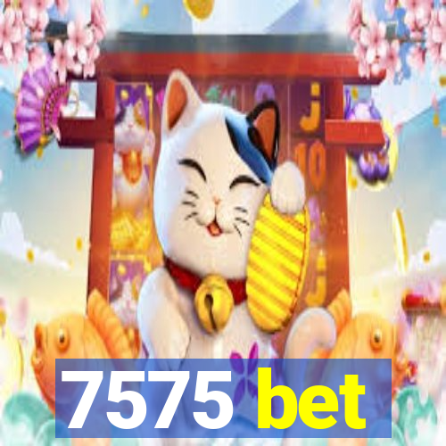 7575 bet