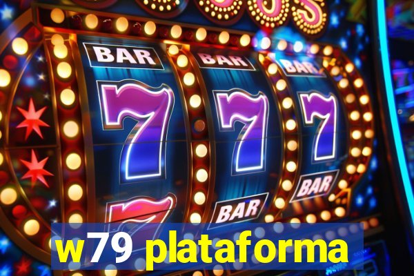 w79 plataforma