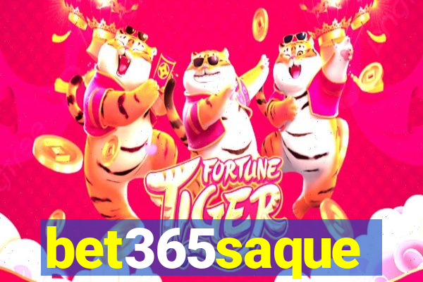 bet365saque