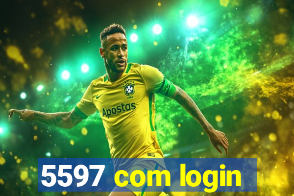 5597 com login