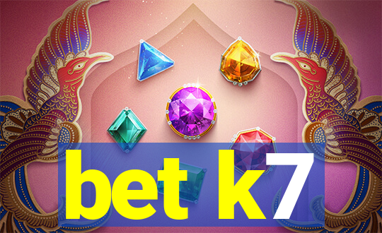 bet k7