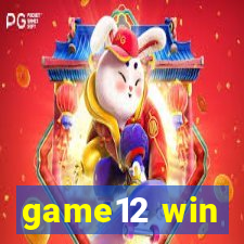 game12 win