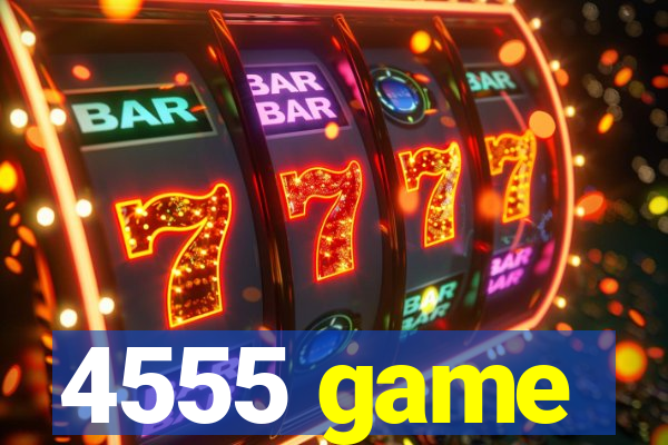 4555 game