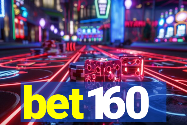 bet160
