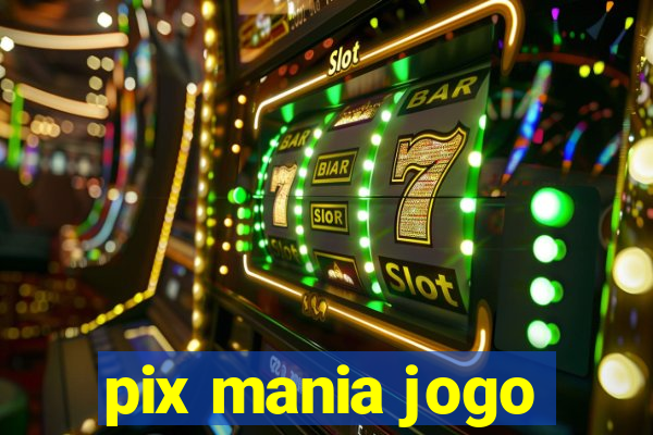pix mania jogo