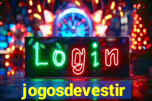jogosdevestir