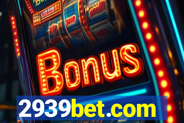 2939bet.com