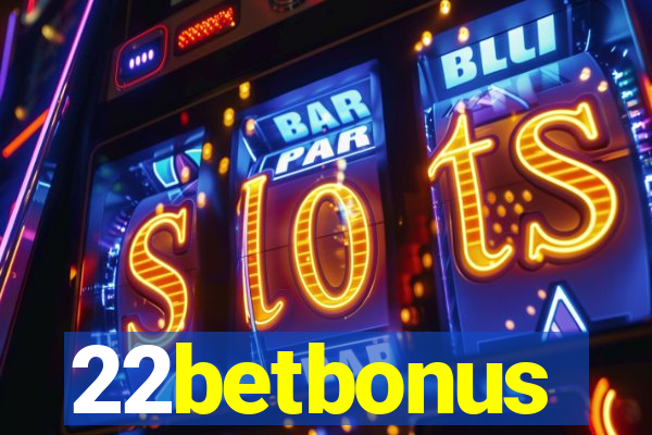 22betbonus