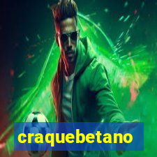 craquebetano