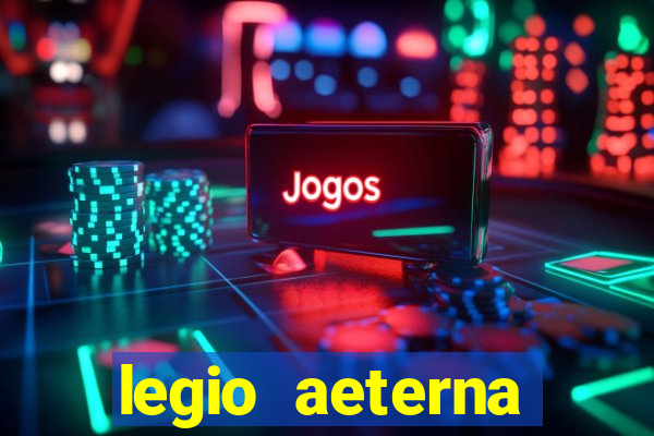 legio aeterna victrix lyrics legio aeterna victrix - roman march.