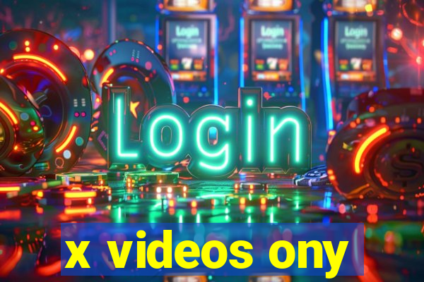 x videos ony