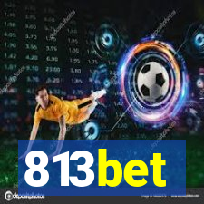 813bet