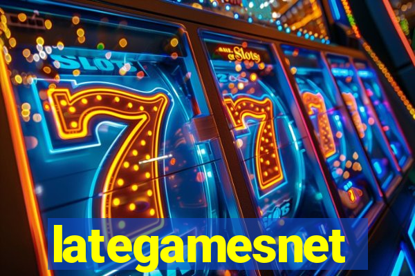 lategamesnet