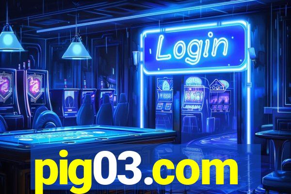 pig03.com