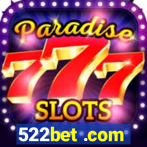 522bet .com