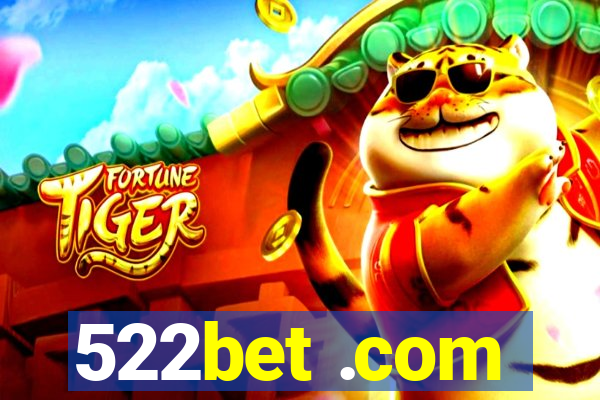522bet .com