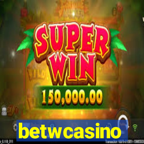 betwcasino