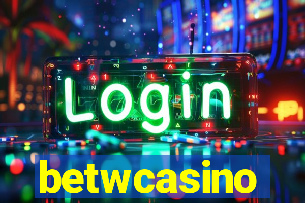 betwcasino