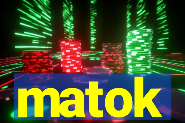 matok