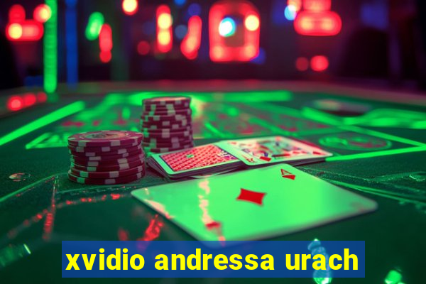 xvidio andressa urach
