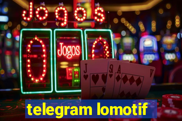 telegram lomotif