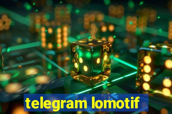 telegram lomotif