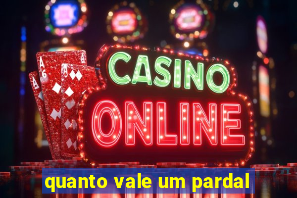 quanto vale um pardal