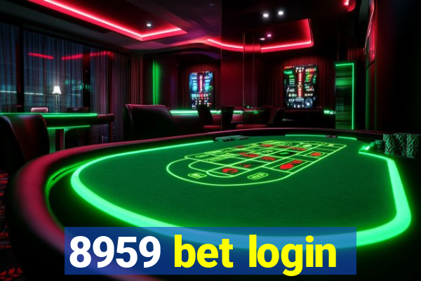 8959 bet login