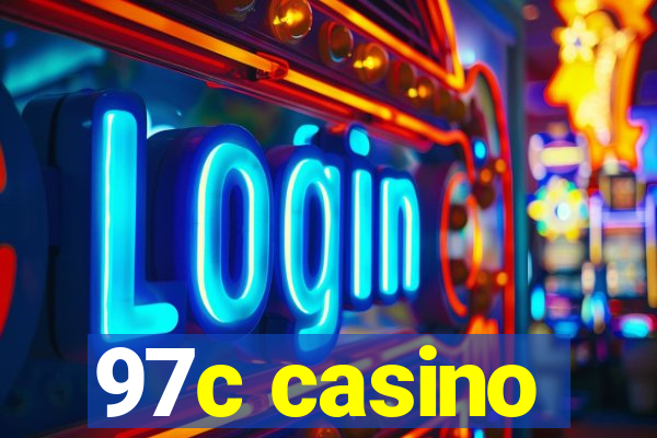97c casino