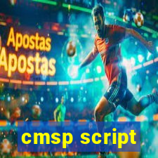 cmsp script
