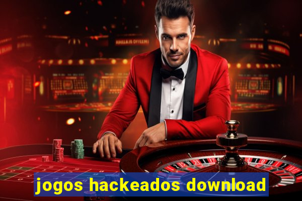 jogos hackeados download