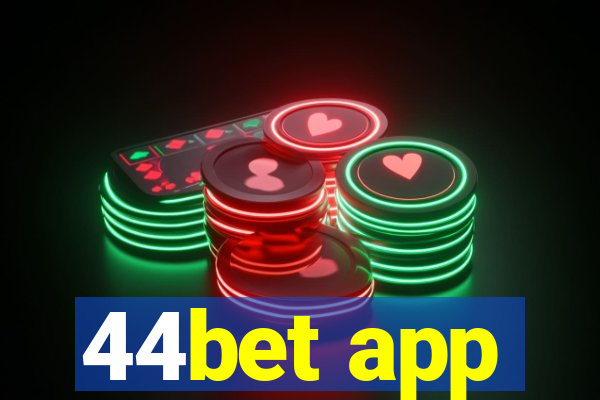 44bet app
