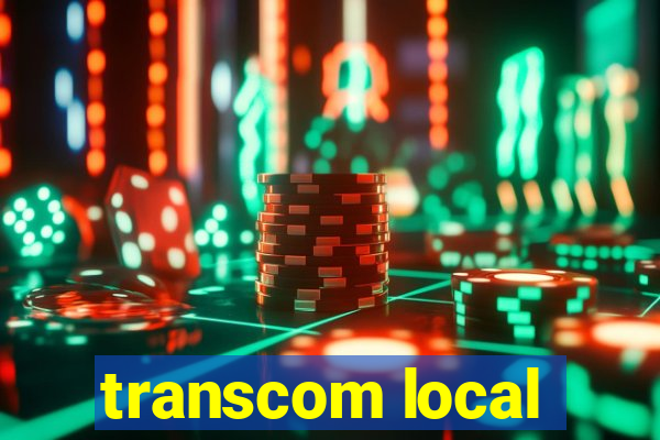 transcom local