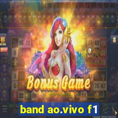 band ao.vivo f1