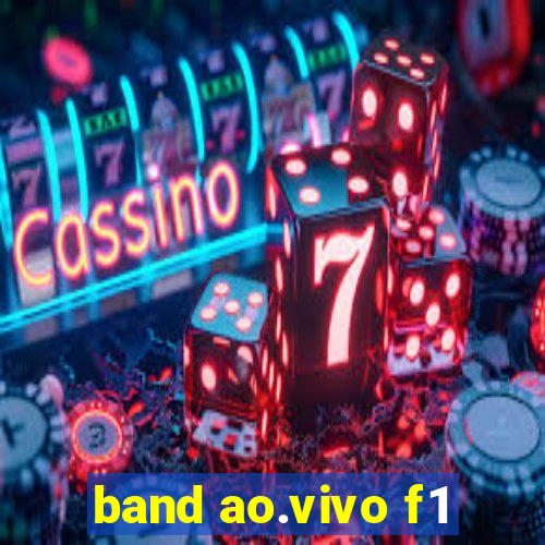 band ao.vivo f1