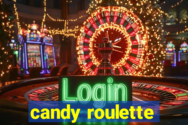 candy roulette