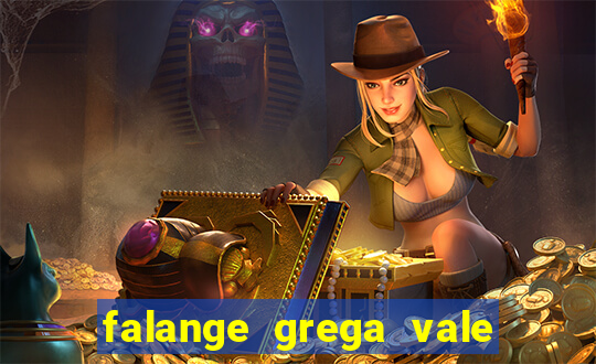 falange grega vale do amanhecer