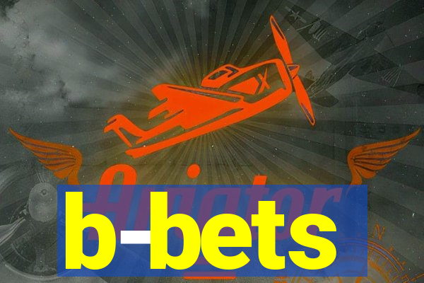 b-bets